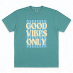 Good Vibes Only T-shirt