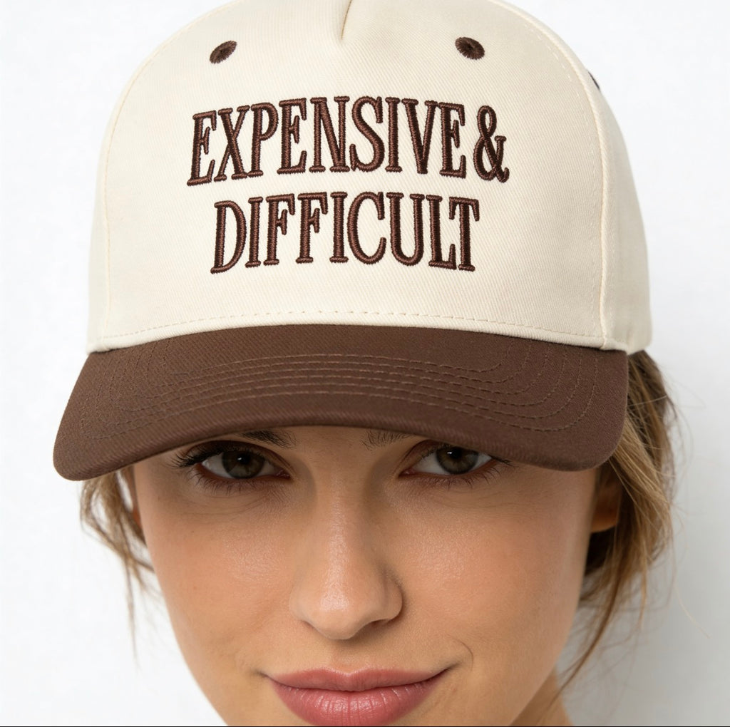 Expensive & Difficult Hat